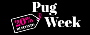 Pug Week sconti al 20% - Pimp My Pug